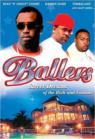 Ballers - Street Dreams of the Rich and Famous DVD Movie 