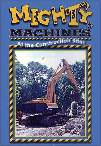 Mighty And Super Machines - At The Construction Site! DVD Movie 