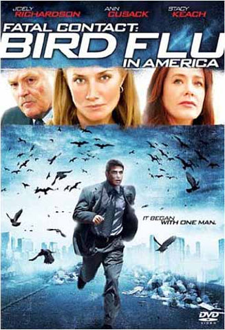 Fatal Contact - Bird Flu in America DVD Movie 