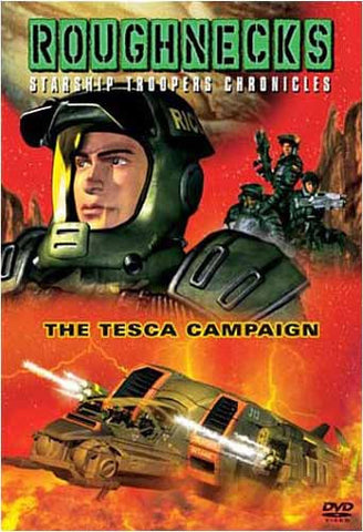 Roughnecks - The Starship Troopers Chronicles - The Tesca Campaign DVD Movie 