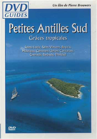 DVD Guides - Petites Antilles Sud DVD Movie 