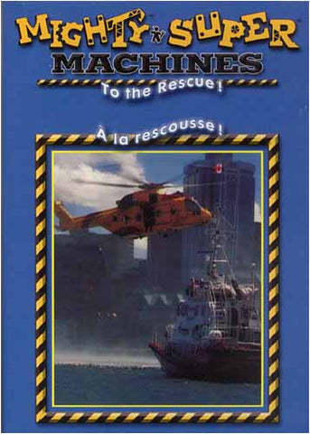Mighty And Super Machines - To the Rescue! (Bilingual) DVD Movie 