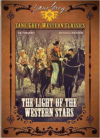 Zane Grey Western Classics - Light of the Western Stars DVD Movie 