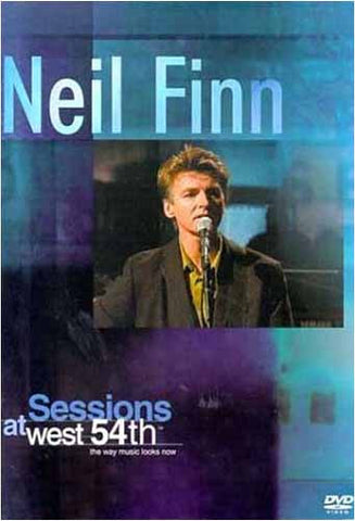 Neil Finn - Sessions at West 54th DVD Movie 
