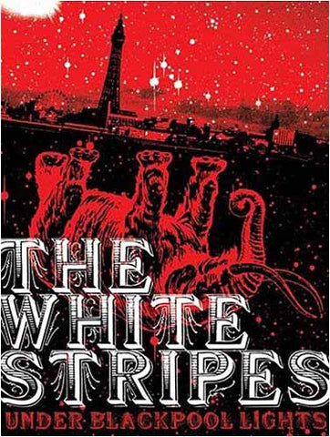 The White Stripes - Under Blackpool Lights DVD Movie 