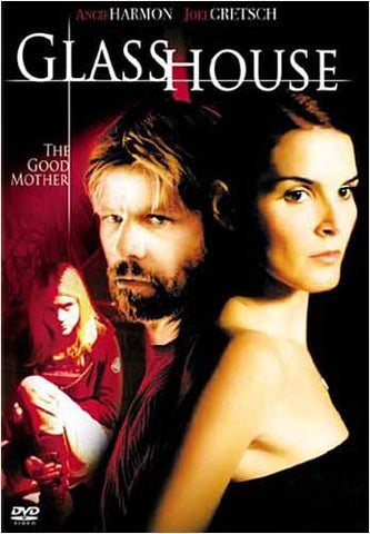 Glass House - The Good Mother DVD Movie 
