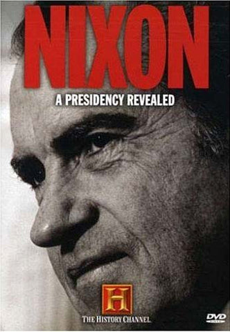 Nixon, A Presidency Revealed - The History Channel DVD Movie 