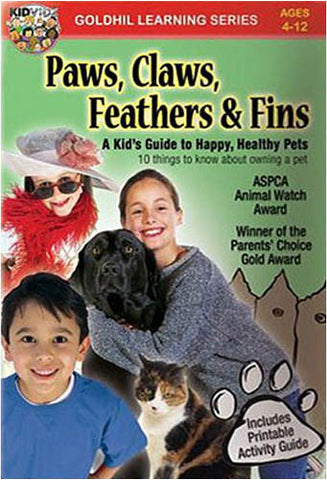 Paws, Claws, Feathers & Fins - A Kid s Guide to Happy, Healthy Pets DVD Movie 