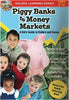 Piggy Banks to Money Markets DVD Movie 