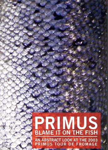Primus - Blame It On The Fish DVD Movie 