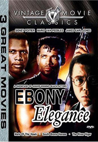 Ebony Elegance - Mark of the Hawk/South Bronx Heroes/The River Niger DVD Movie 