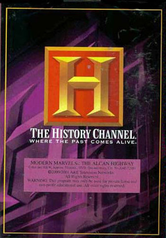 Modern Marvels - The Alcan Highway - History Channel DVD Movie 
