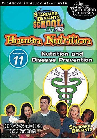 Standard Deviants School - Human Nutrition - Program 11 - Nutrition and Disease Prevention DVD Movie 