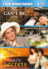 This is Can't be Love/The Last Dance/Family Secrets (Triple Drama Feature) (Boxset) DVD Movie 