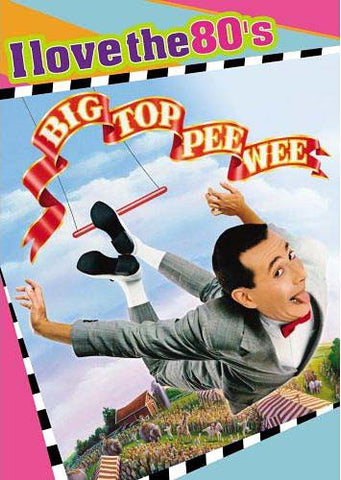 Big Top Pee-Wee (I Love The 80 s) DVD Movie 