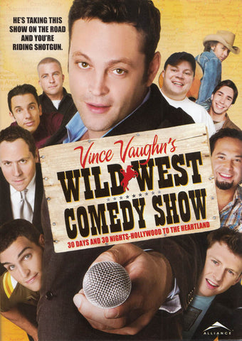 Vince Vaughn s Wild West Comedy Show - 30 Days and 30 Nights - Hollywood to the Heartland DVD Movie 