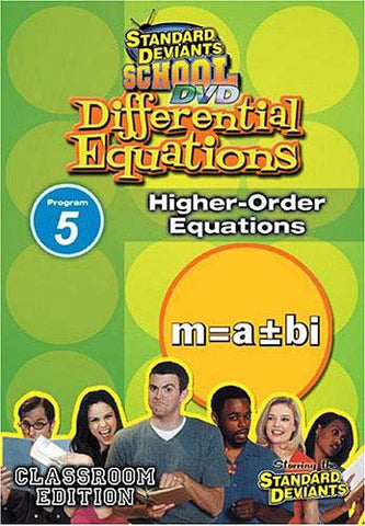 Standard Deviants school - Differential Equations Program 5 - Higher-Order Equations DVD Movie 
