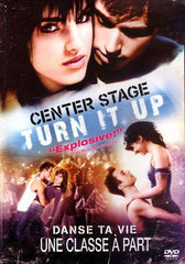 Center Stage - Turn It Up
