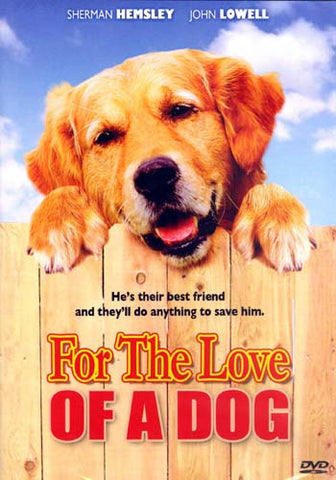 For The Love Of A Dog DVD Movie 