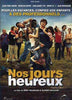 Nos Jours Heureux / Those Happy Days DVD Movie 