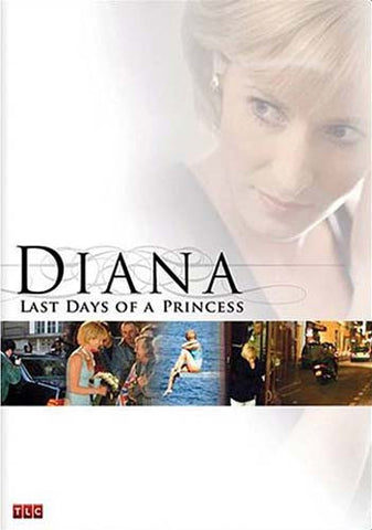 Diana - Last Days Of A Princess DVD Movie 