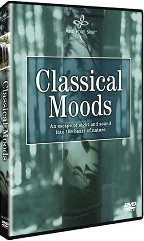 Classical Moods - Mind Body Spirit DVD Movie 