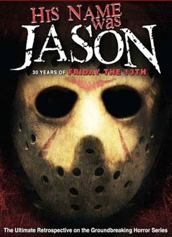 His Name Was Jason - 30 Years Of Friday The 13th DVD Movie 