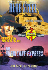 Blue Steel/The Hurrican Express (Double Feature)