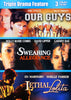Our Guys / Swearing Allegiance / Lethal Lolita (Triple Drama Feature) (Boxset) DVD Movie 