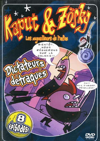 Kaput & Zosky - Dictateurs Detraques DVD Movie 