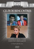 Club De Rencontres DVD Movie 