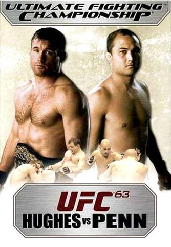 UFC (Ultimate Fighting Championship) 63 - Hughes Vs Penn DVD Movie 