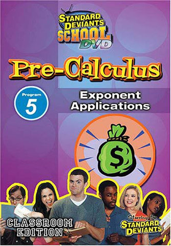 Standard Deviants School - Pre-Calculus Program 5 - Exponent Applications DVD Movie 
