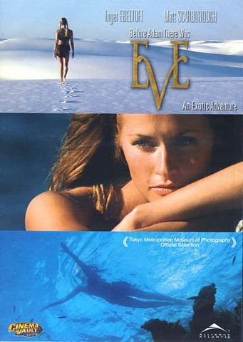 Eve - An Exotic Adventure (This Film Contains No Dialogue) DVD Movie 