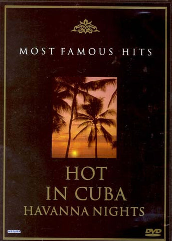 Hot In Cuba - Havanna Nights (Most Famous Hits) DVD Movie 