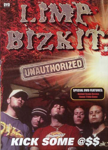 Limp Bizkit - Kick Some Ass (Unauthorized) DVD Movie 