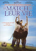 Le Match De Leur Vie DVD Movie 
