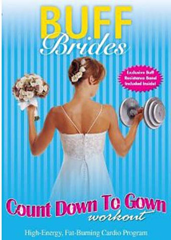 Buff Brides - Count Down to Gown Workout DVD Movie 