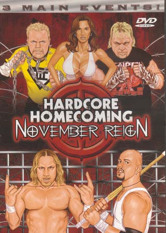 Hardcore Homecoming - November Reign (3 Main Events) DVD Movie 