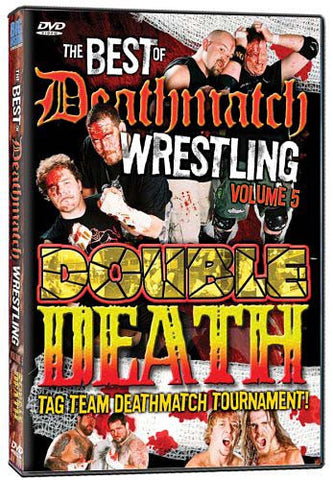 The Best of Deathmatch Wrestling - Vol. 5 - Double Death Tag Team DVD Movie 