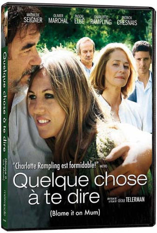 Quelque Chose a Te Dire (Blame It On Mum) DVD Movie 
