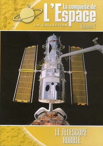 La Conquete De L' Espace - Le Telescope Hubble (Vol. 7) DVD Movie 
