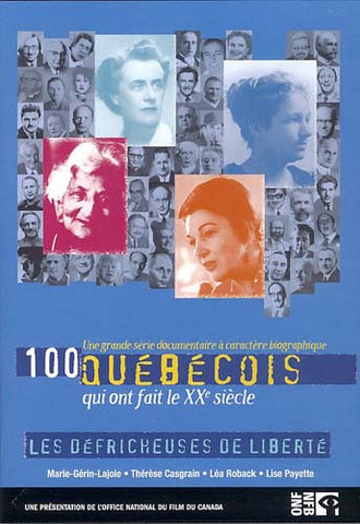 100 Quebecois - Les Defricheuses De Liberte DVD Movie 