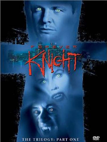 Forever Knight - The Trilogy, Part 1 (Boxset) DVD Movie 
