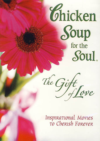 Chicken Soup for the Soul - The Gift of Love DVD Movie 
