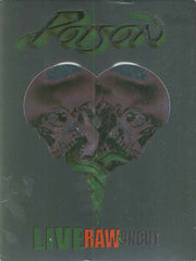 Poison - Live, Raw & Uncut