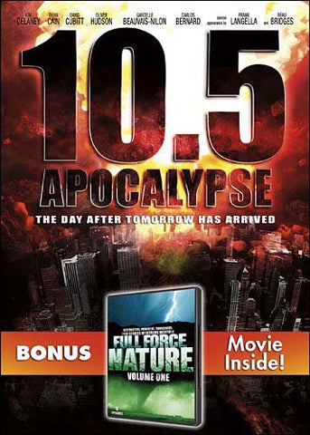 10.5 Apocalypse (With Bonus Movie - Full Force Nature Volume one) DVD Movie 