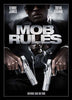 Mob Rules DVD Movie 