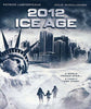 2012: Ice Age (Blu-ray) BLU-RAY Movie 