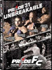 Pride FC - 31: Unbreakable DVD Movie 
